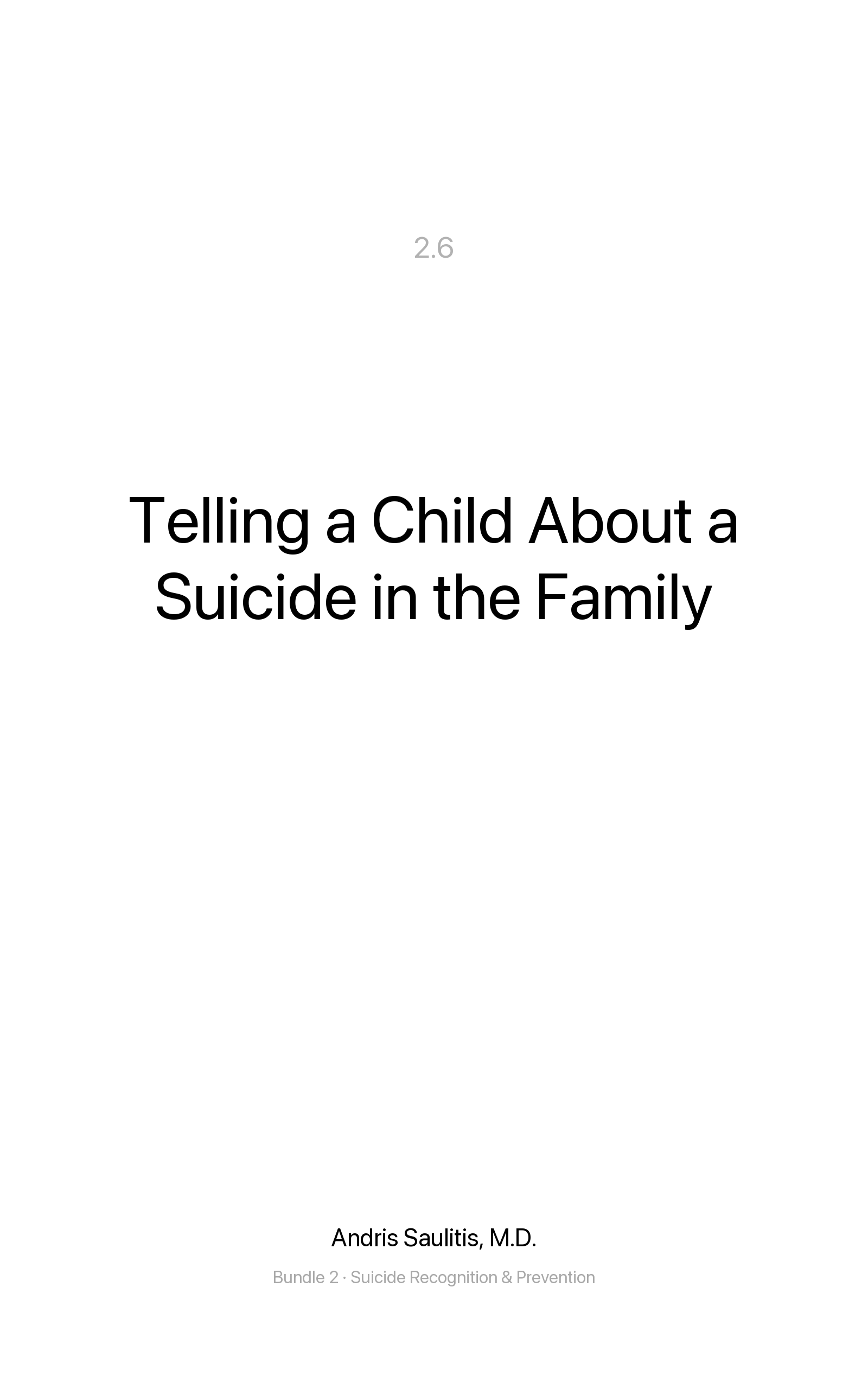 Telling a Child About a Suicide in the Family