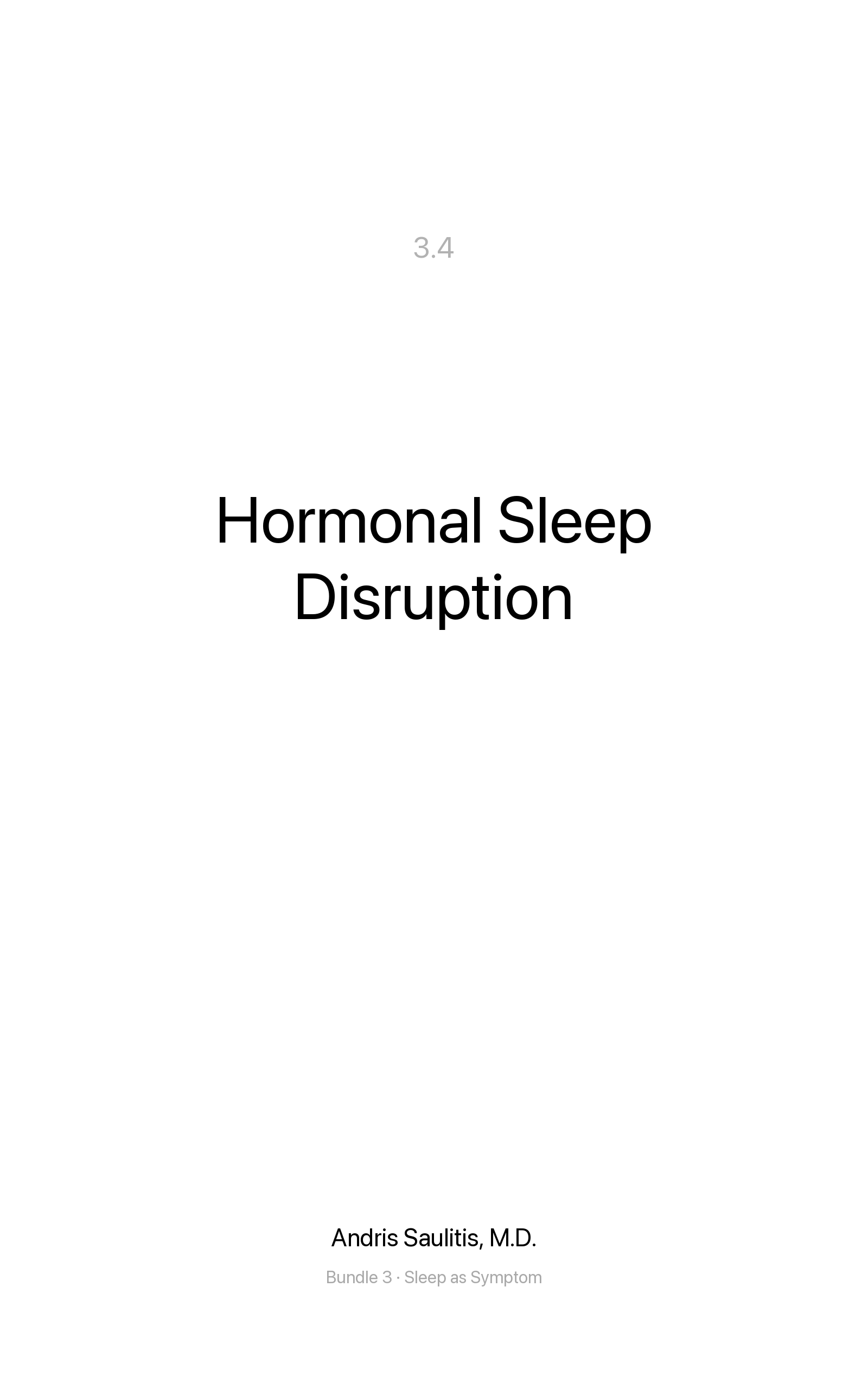 Hormonal Sleep Disruption
