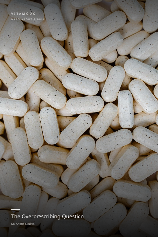 The Overprescribing Question