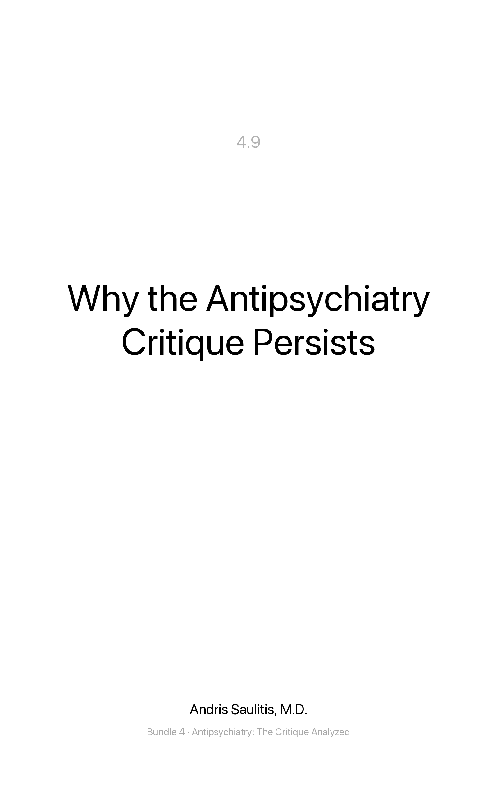 Why the Antipsychiatry Critique Persists