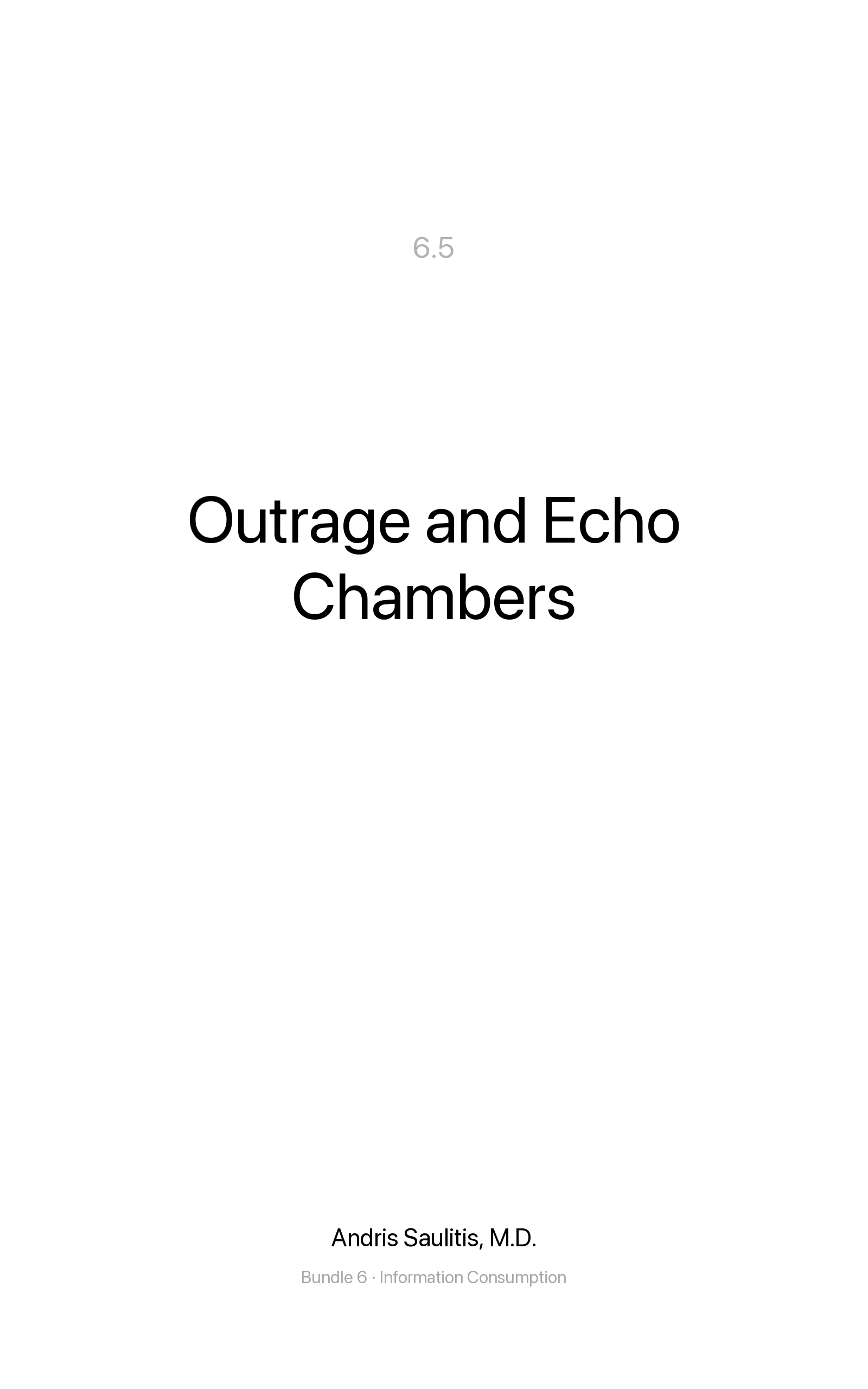 Outrage and Echo Chambers
