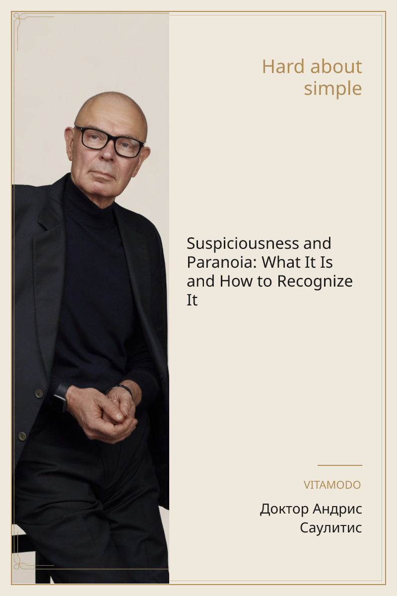 Suspiciousness and Paranoia: What It Is and How to Recognize It
