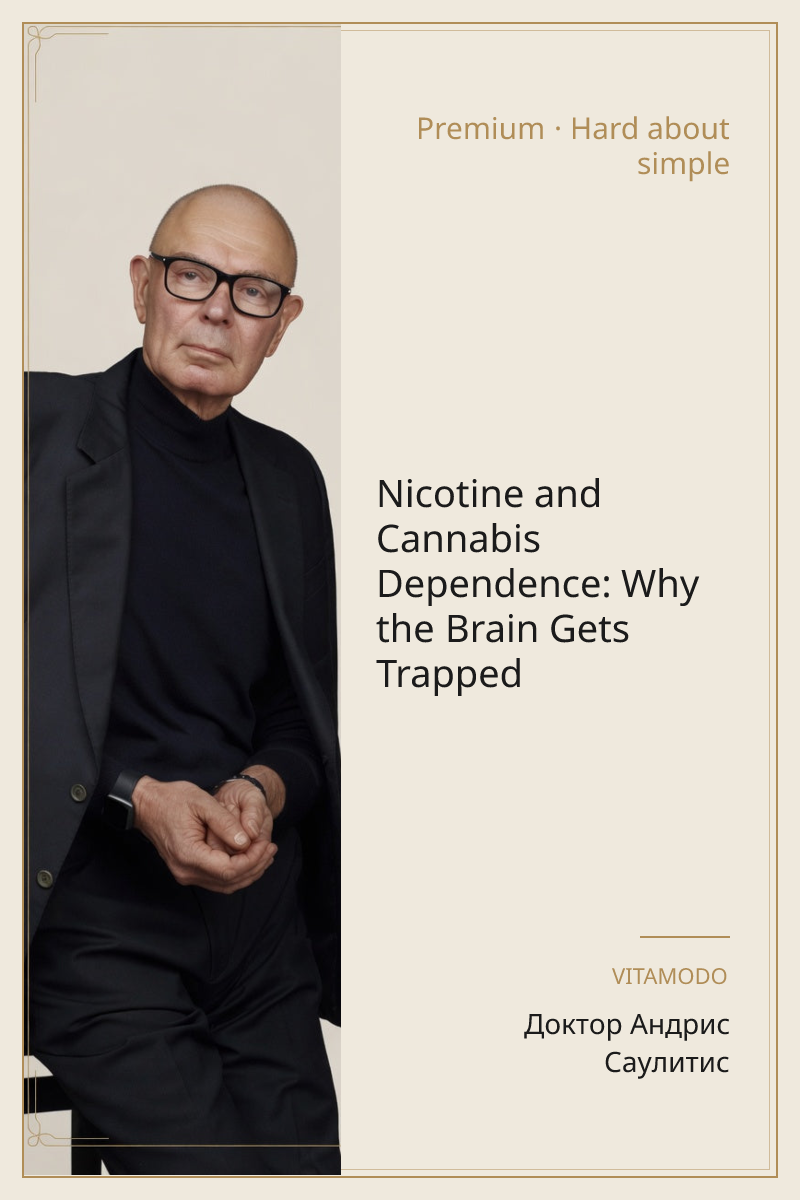 Nicotine and Cannabis Dependence: Why the Brain Gets Trapped
